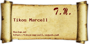 Tikos Marcell névjegykártya
